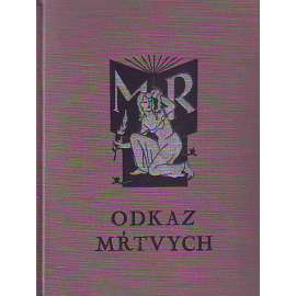 Odkaz mŕtvych. Román (edice: Edícia mladých slovenských autorov, sv. 56) [Odkaz mrtvých; obálka Jaroslav Šváb]